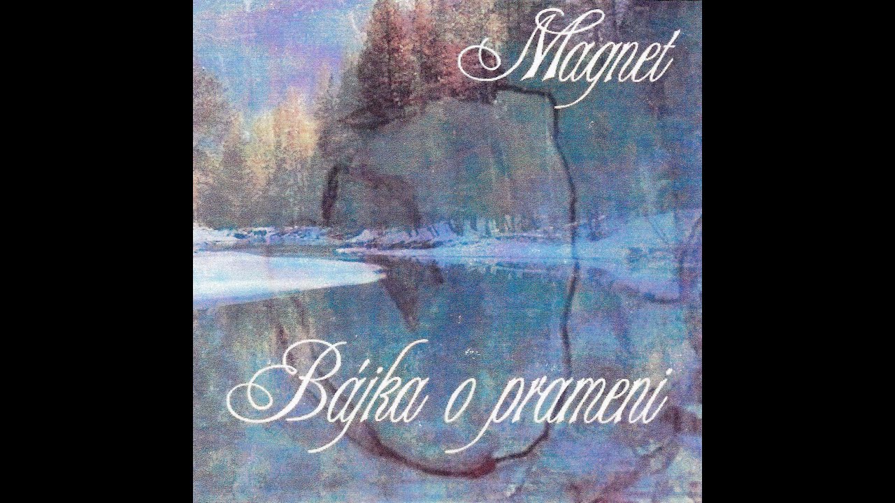 Magnet CD2 - Bájka o prameni