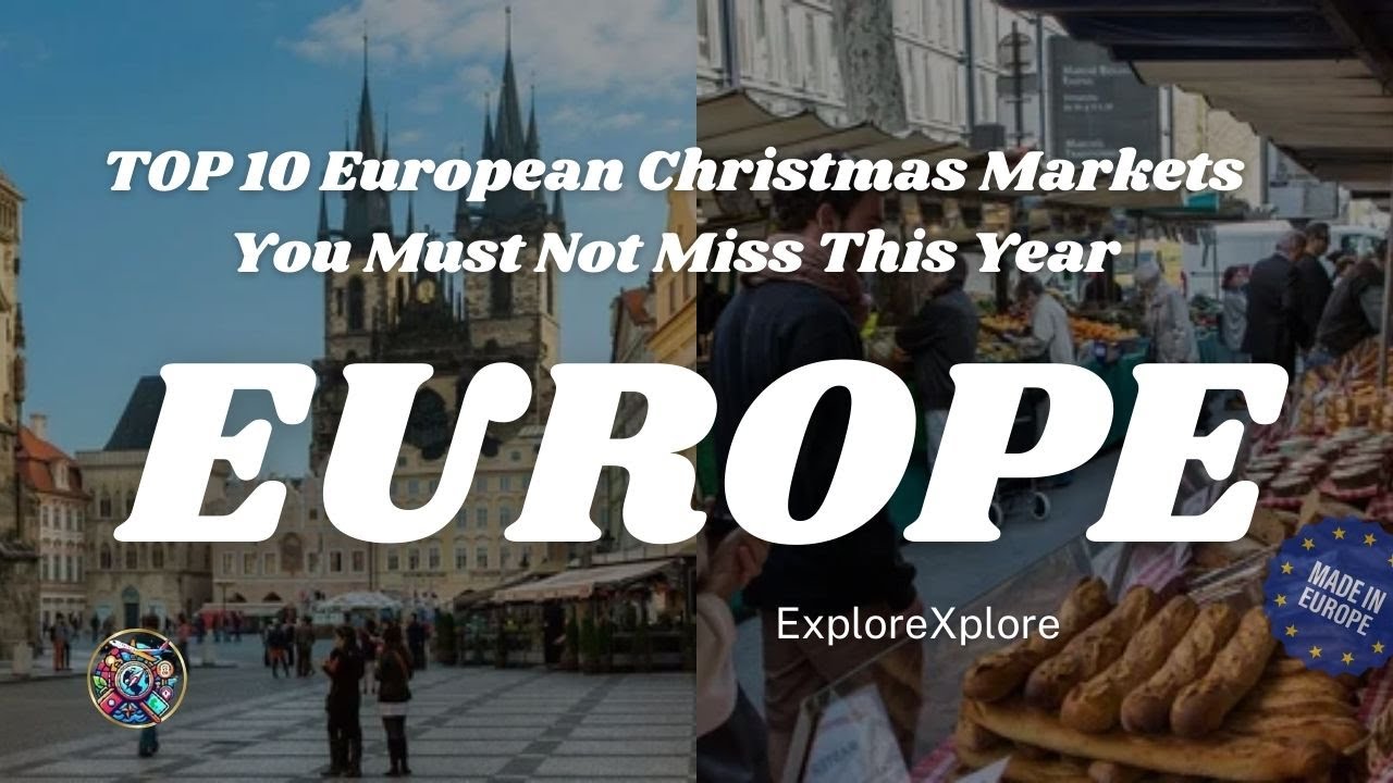 TOP 10 European Christmas Markets You Must Not Miss This Year #seo