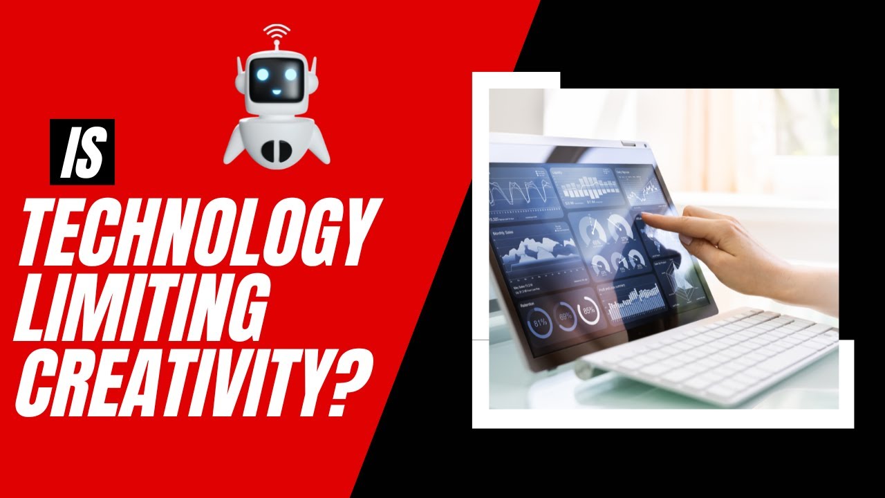 Is Technology Limiting Creativity? #technology #creative #question #future #education