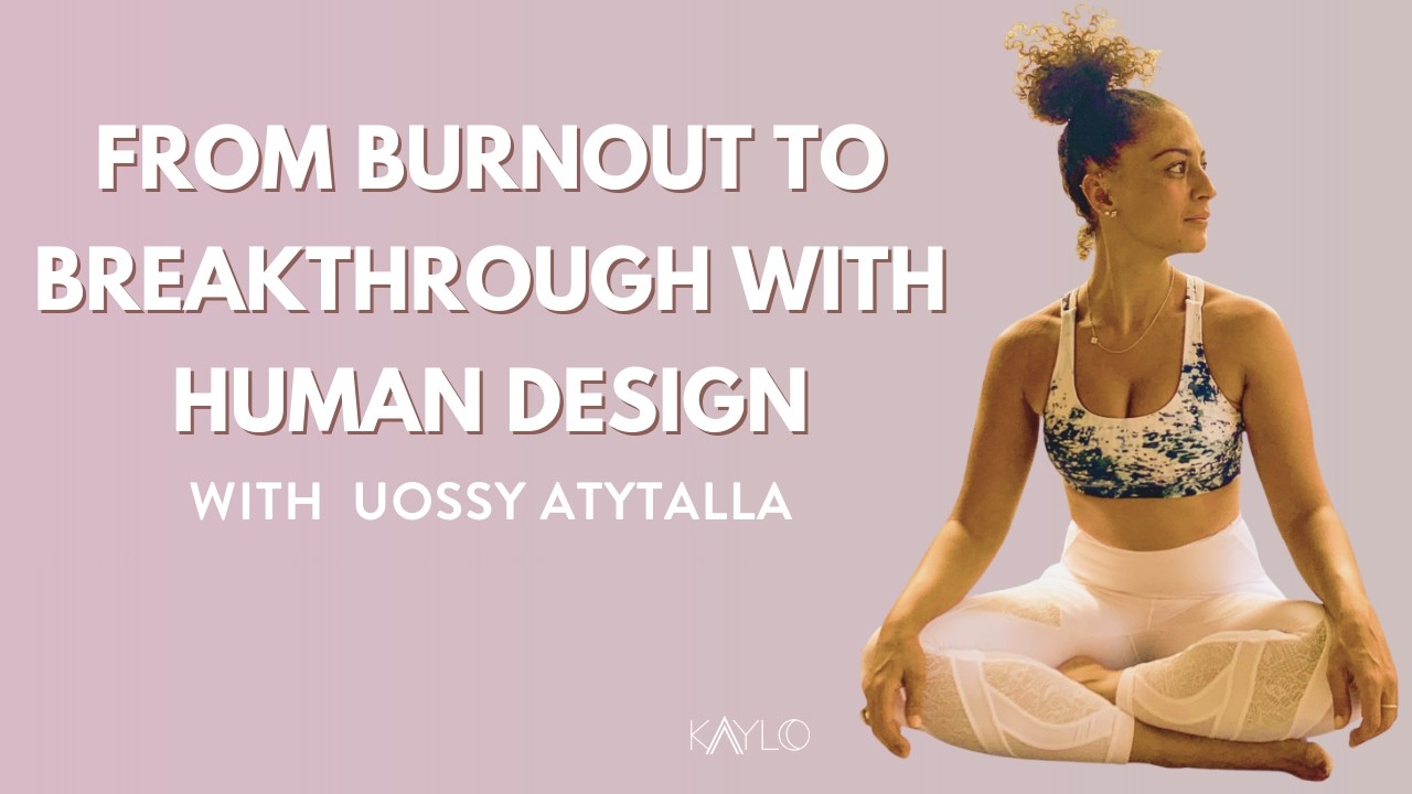From Burnout to breakthrough with Human Design