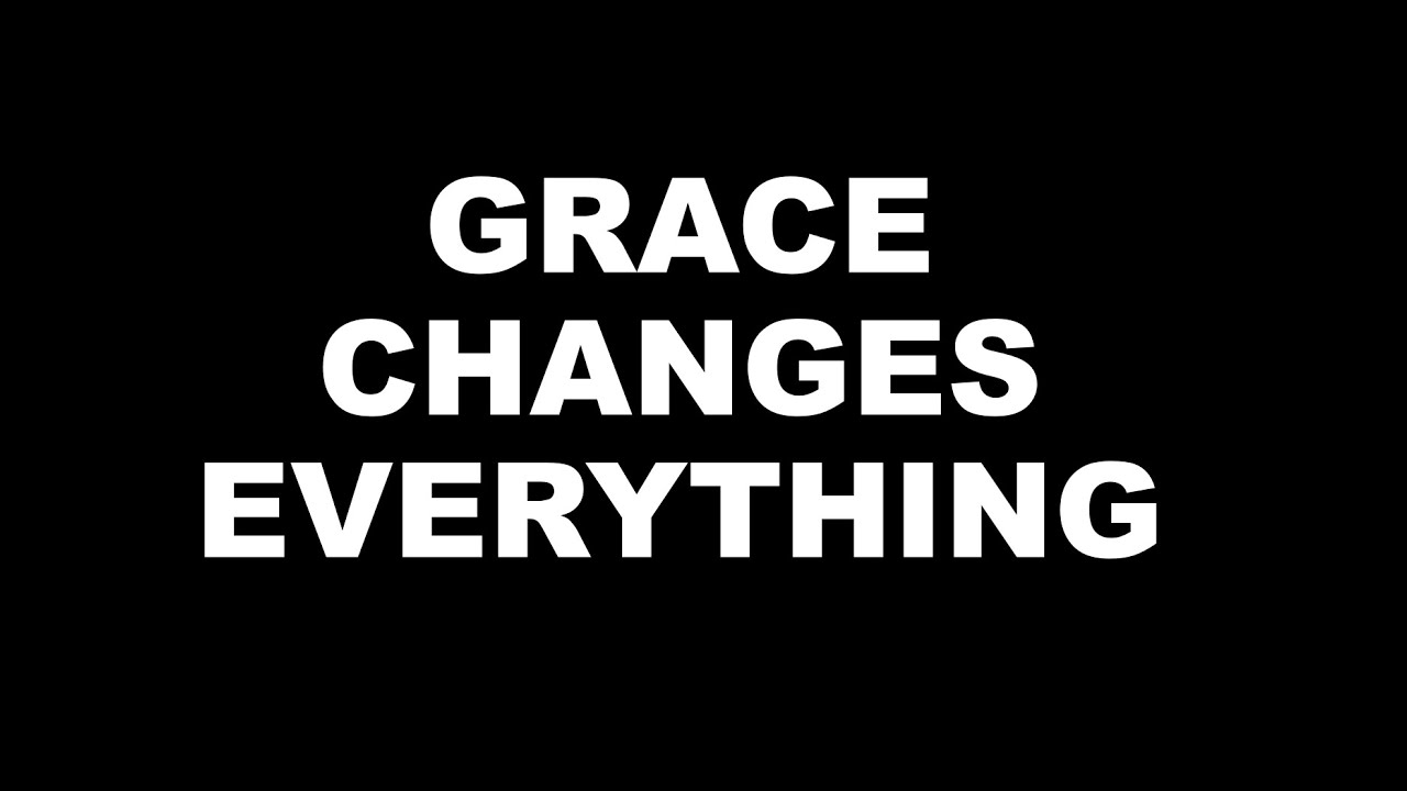 Grace Changes Everything - Instrumental with lyrics