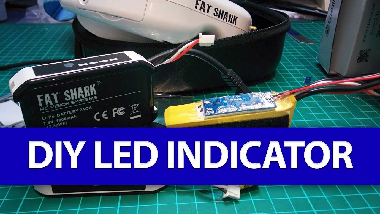 DIY LED Fatshark Battery Capacity Board - Make Your Own FPV Batteries Hack