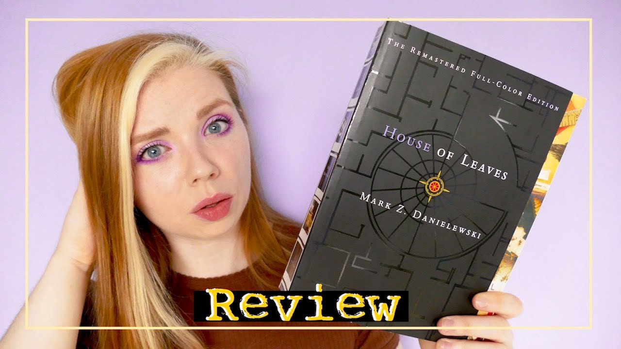 House of Leaves | Book Review & Reading Tips