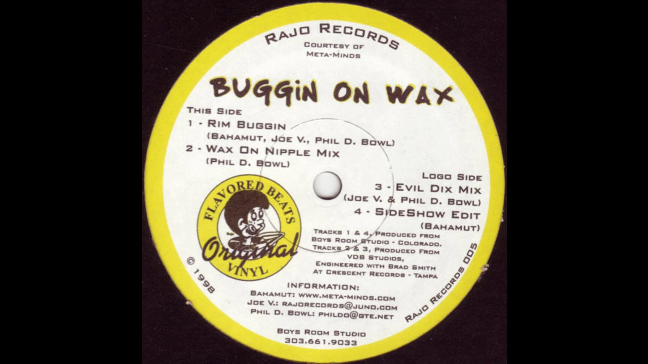 Bahamut - Buggin On Wax (Evil Dix Mix)