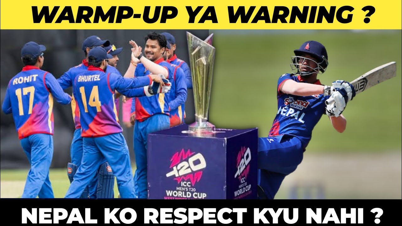 Nepal Benefit With Warm up Match UAE And Canada , ICC Doubles Standard With Nepal ?  The Nepal zone 