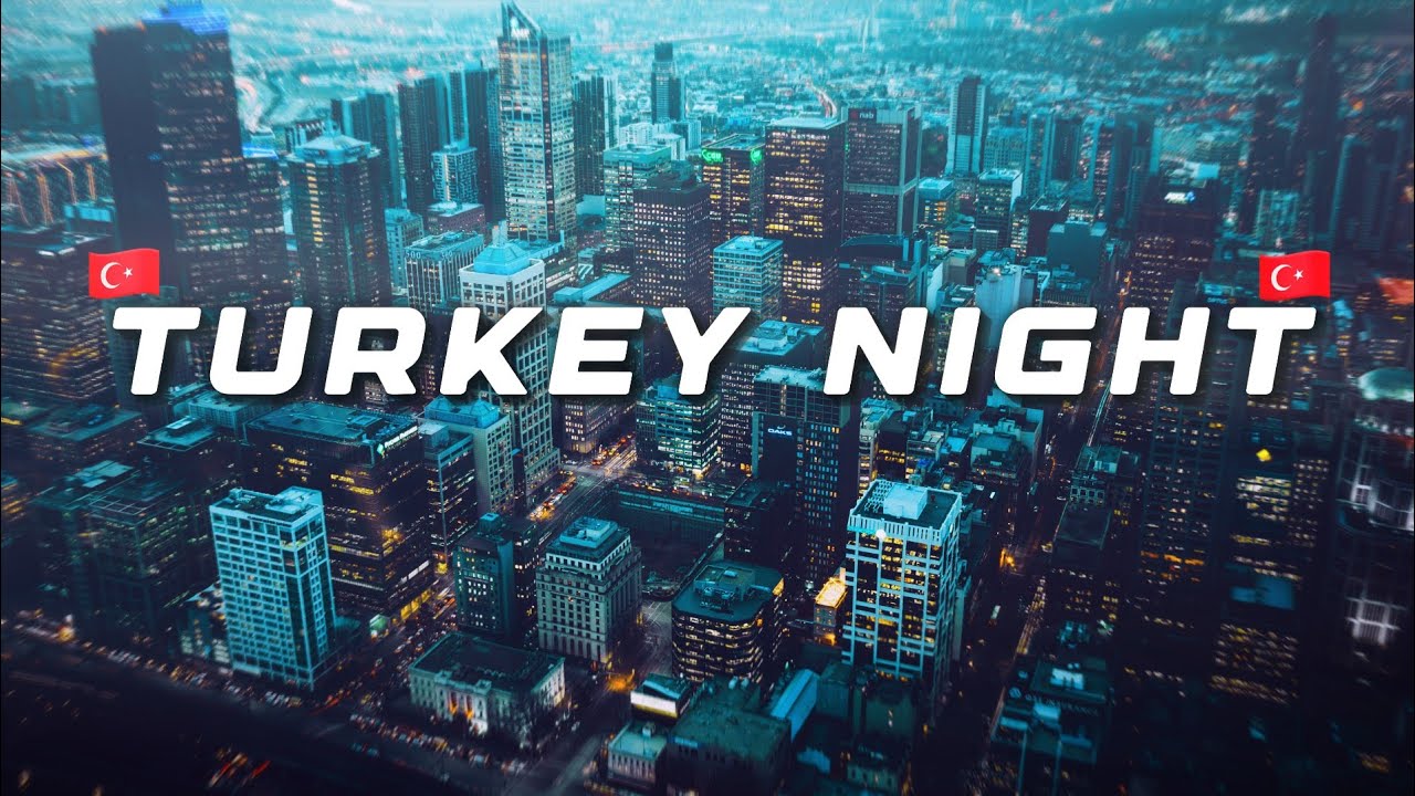 Turkey Night City Lights 🇹🇷 | Relaxing Urban View at Night 🌃 2K
