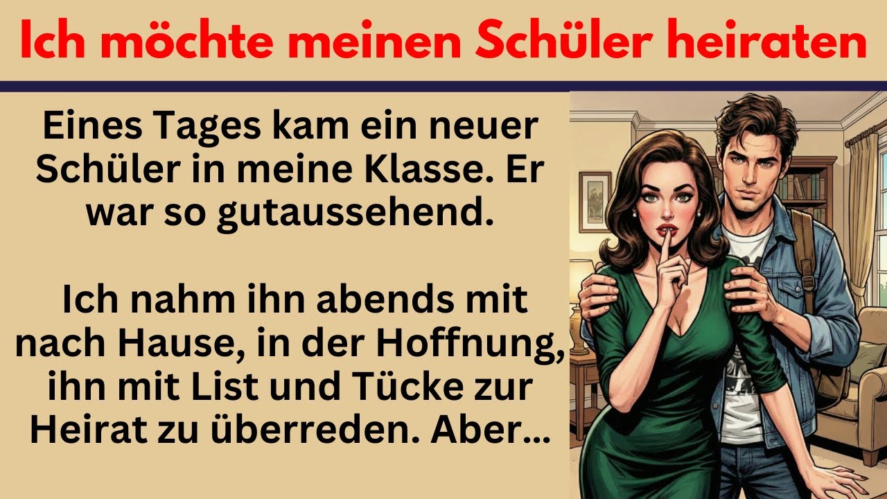 #121 | Ich möchte ihn unbedingt heiraten. – Deutsch lernen mit wahre Geschichte