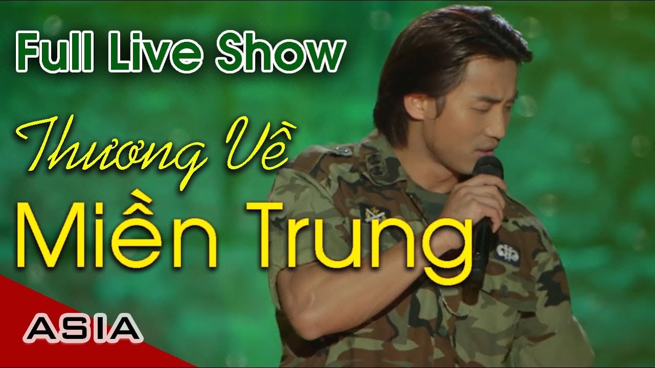 Live Show Đan Nguyên | Thương Về Miền Trung | Phần 1