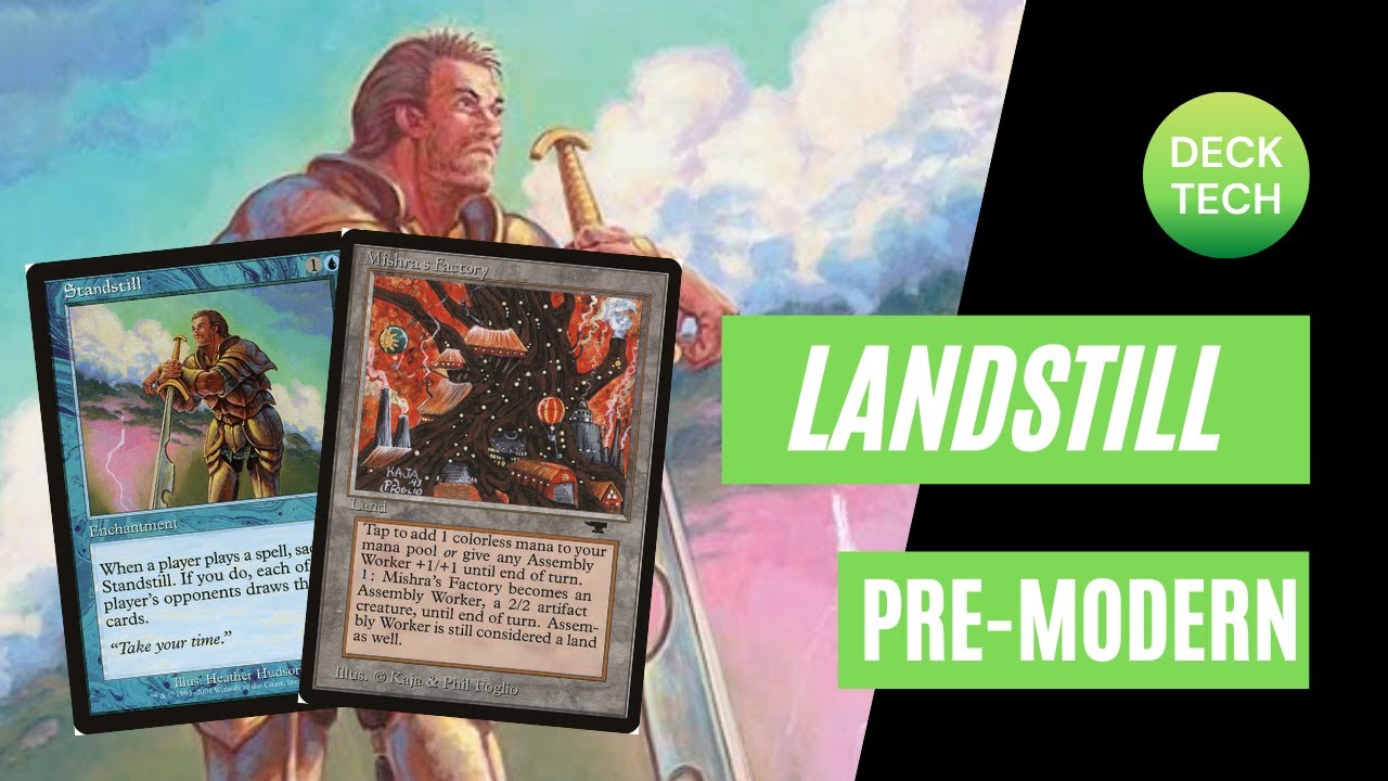 PREMODERN MTG: LANDSTILL Deck Tech