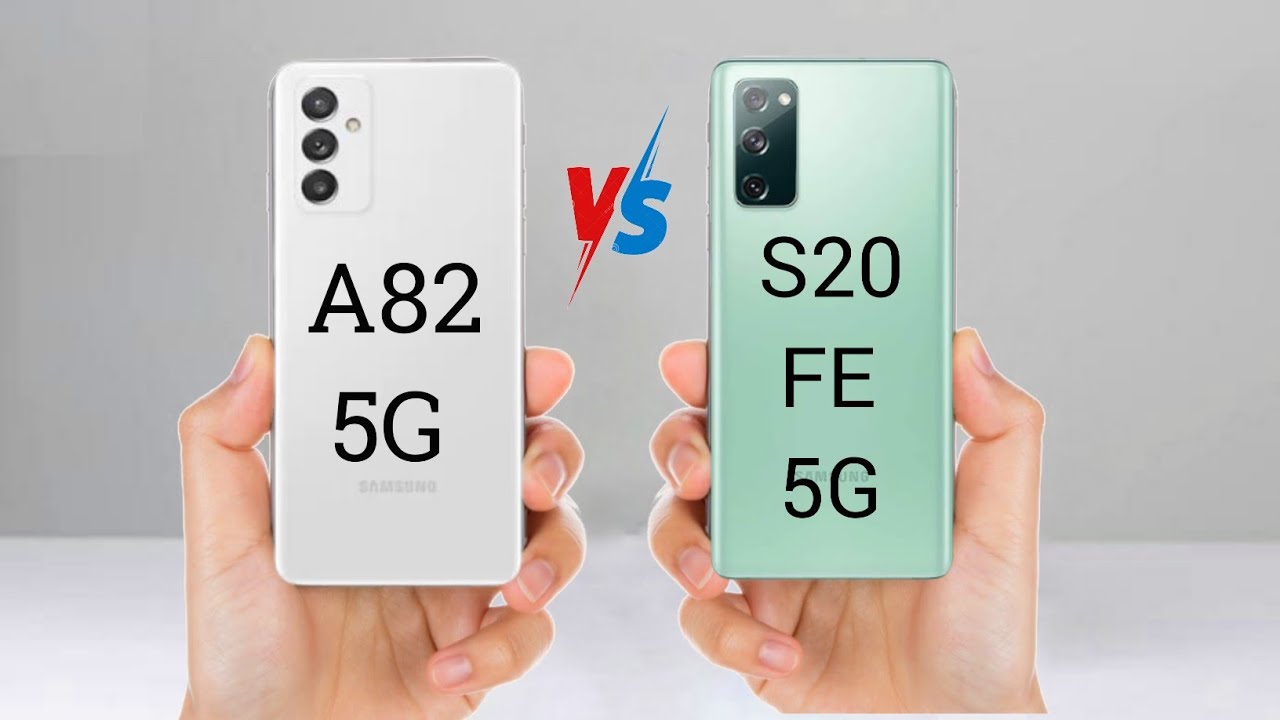 Samsung Galaxy Quantum 2 Galaxy A82 5G vs Samsung Galaxy S20 FE 5G Full Comparison Which one is Best