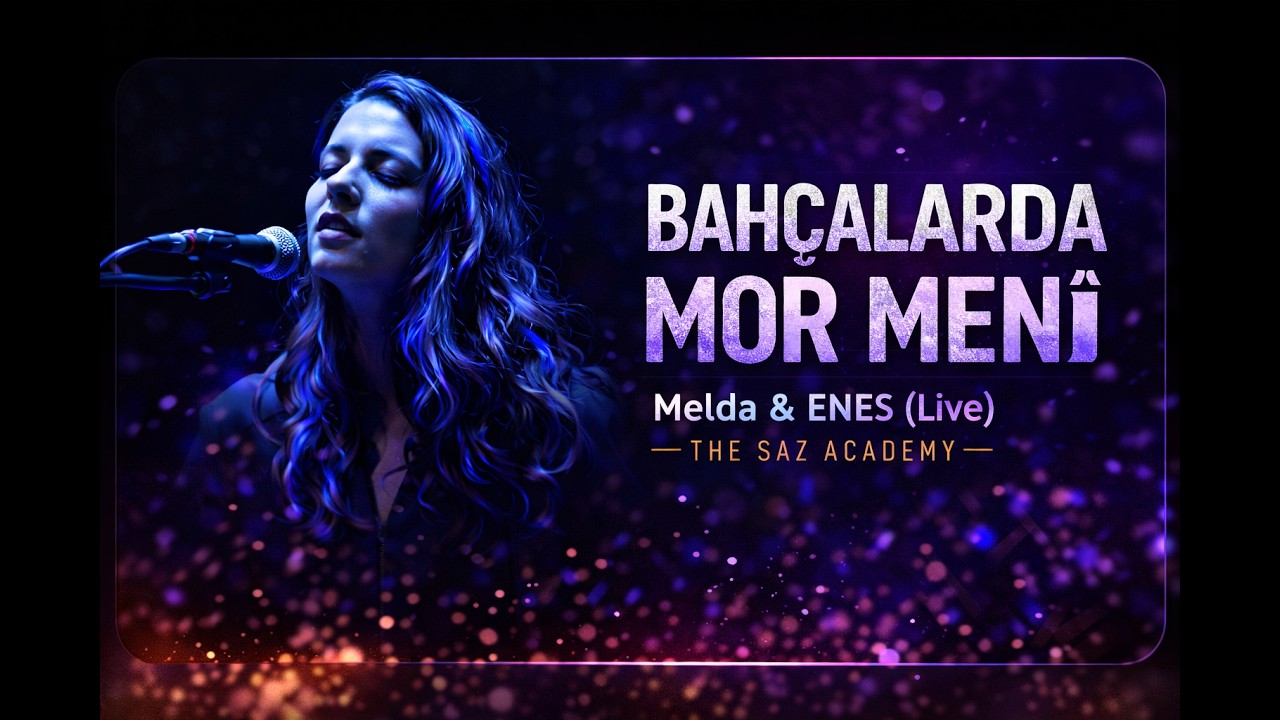 Bah&ccedil;alarda Mor Meni | ENES & MELDA & AYKUT (Live Performance) | The Saz Academy
