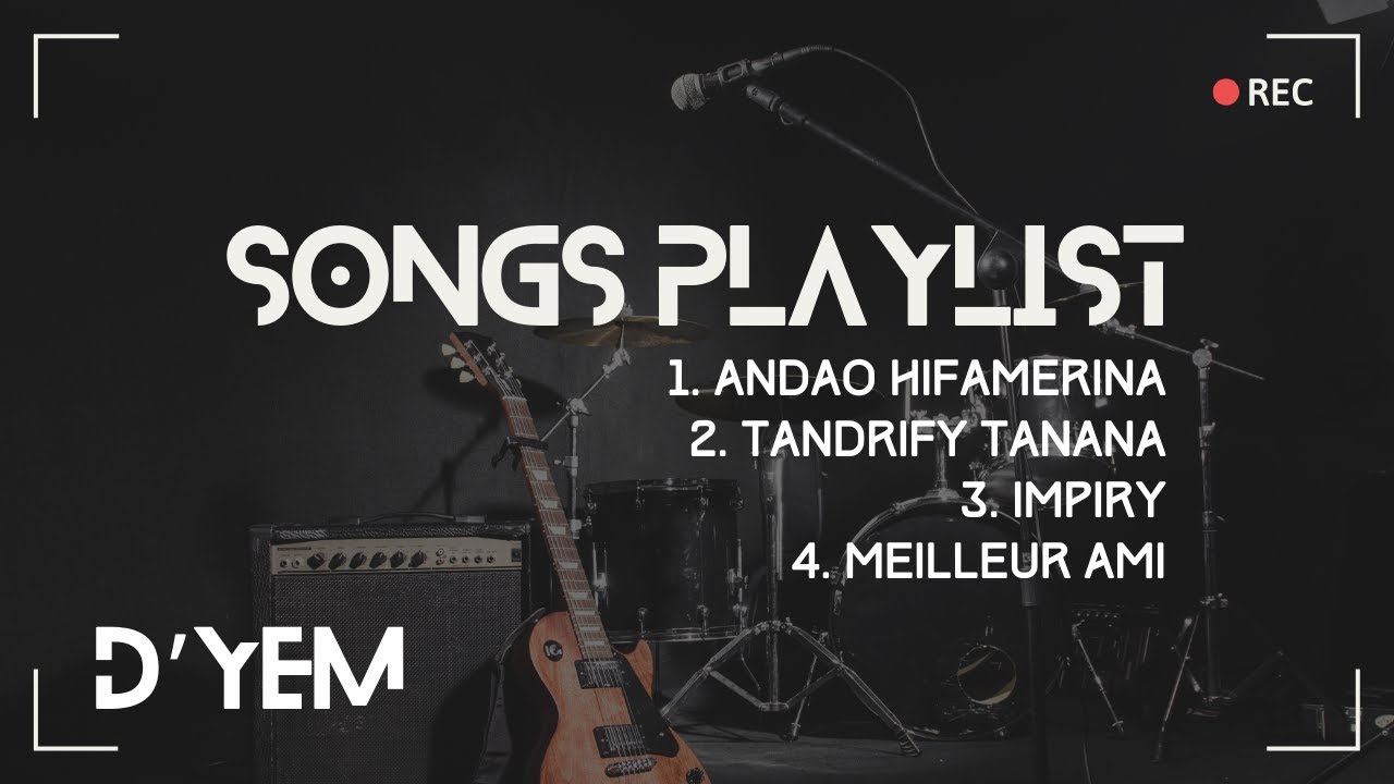 D'yem songs playlist