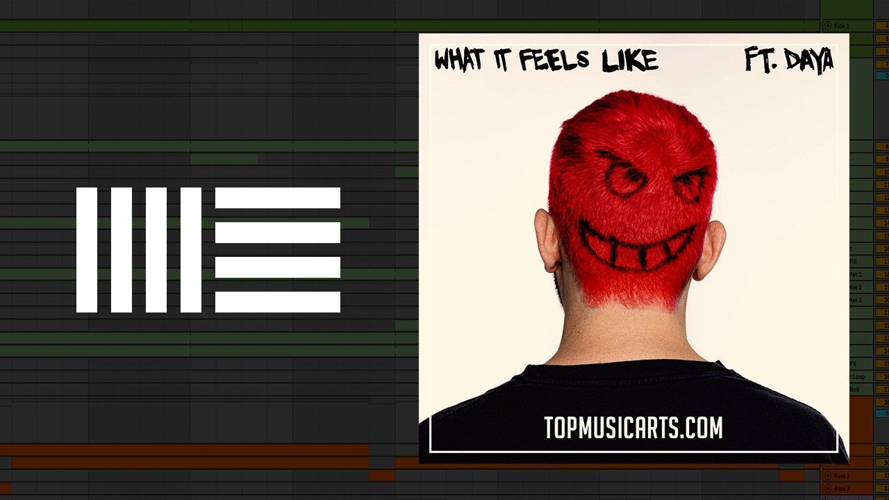 Dillon Francis - What It Feels Like (feat. Daya) (Ableton Remake)