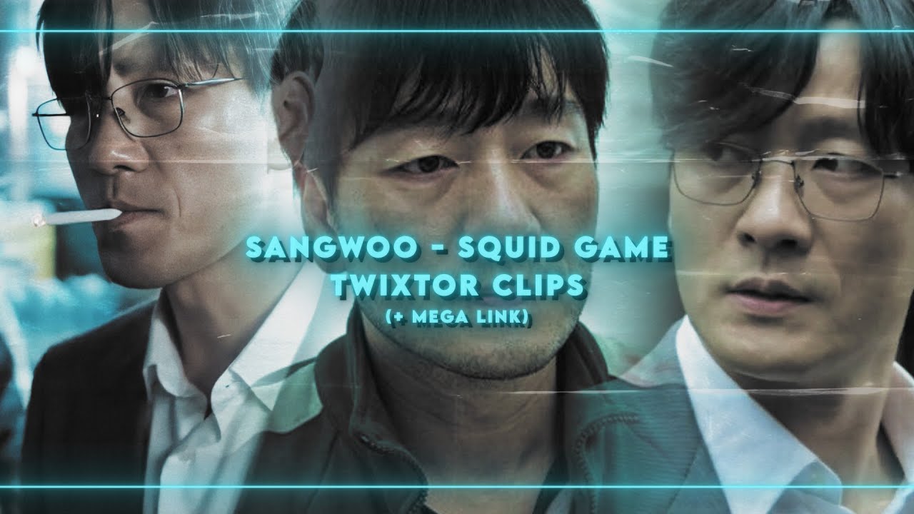 sangwoo squid game - twixtor clips for editing [HD]