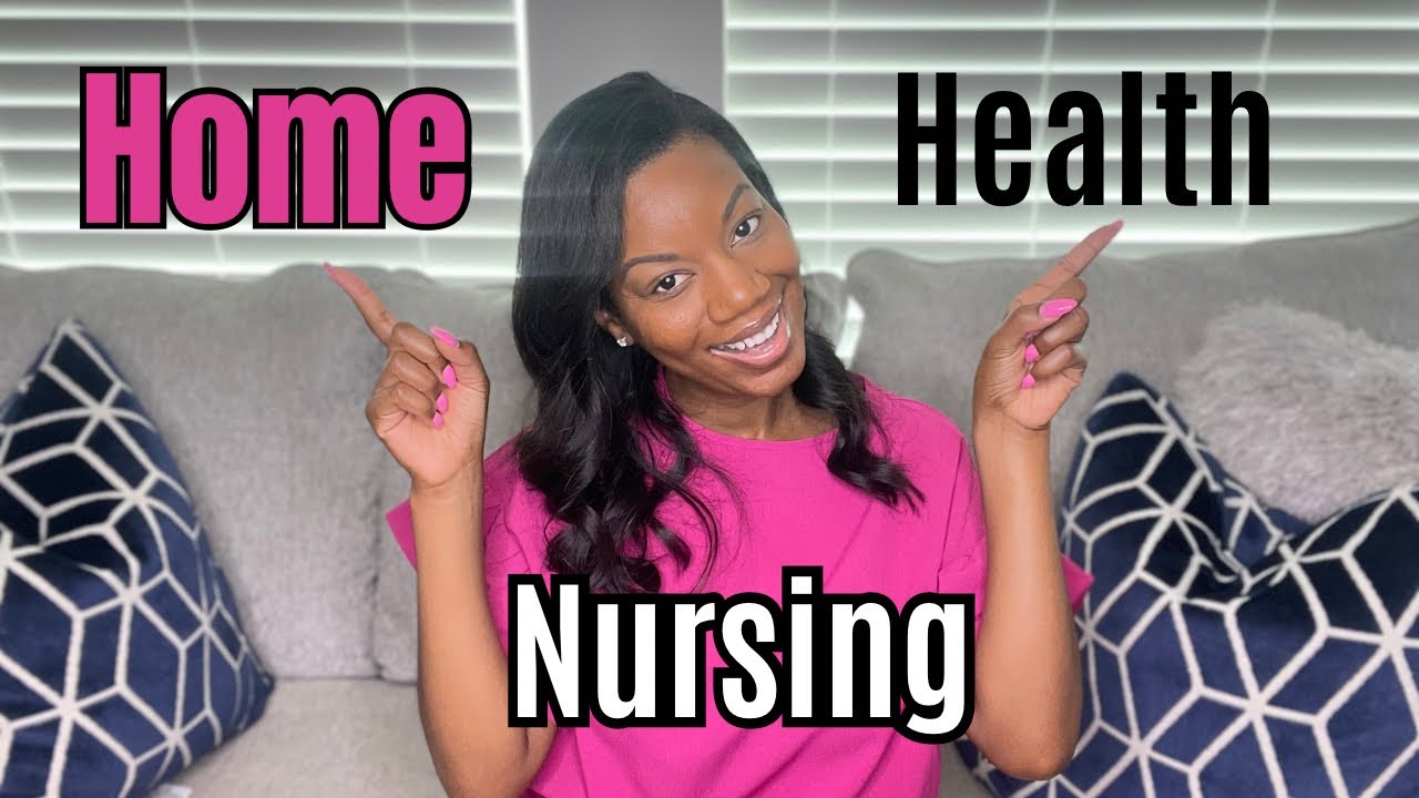 The Good and the Bad: Exploring Home Health Nursing| PROS & CONS TO HOME HEALTH NURSING