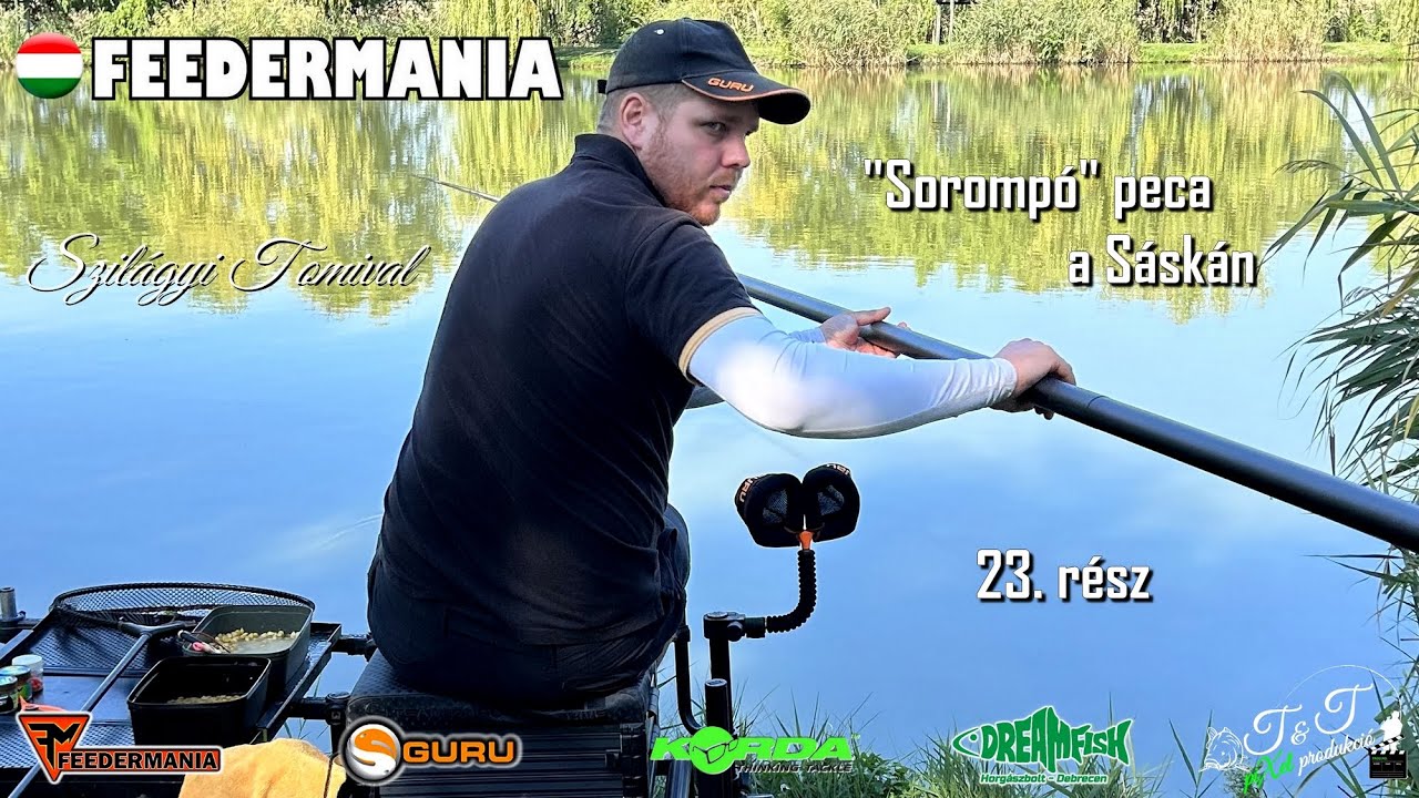Feedermania Szilágyi Tomival 23. rész - 