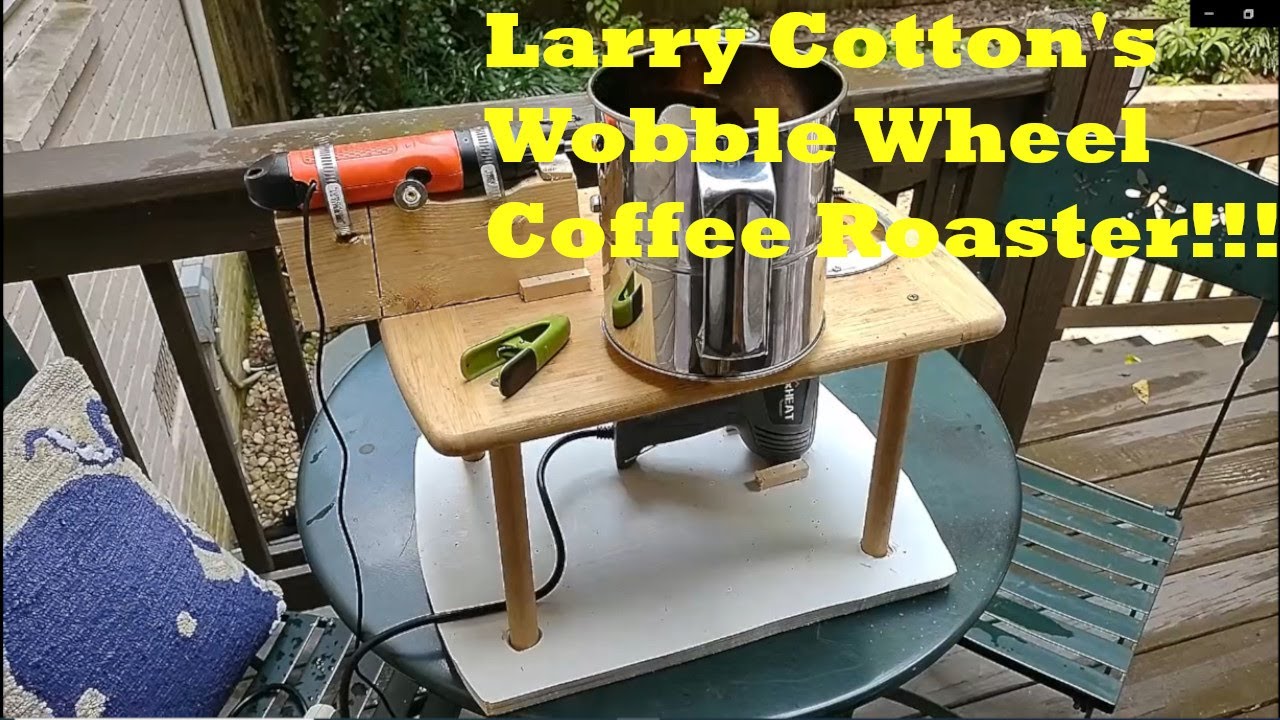 DIY Coffee Roaster - (Larry Cotton Design)