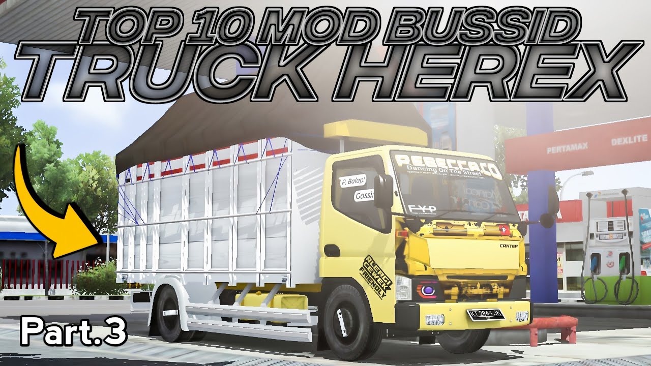 TOP 10 MOD TRUCK HEREX Part.3 TERBARU SUSPENSI SUPER REAL DEPAN & BELAKANG COCOK BUAT OLENG✌️🤩👻