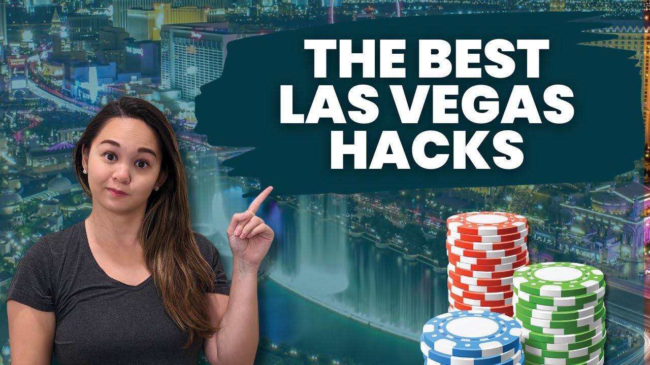Tutorials: Best Las Vegas Travel Hacks