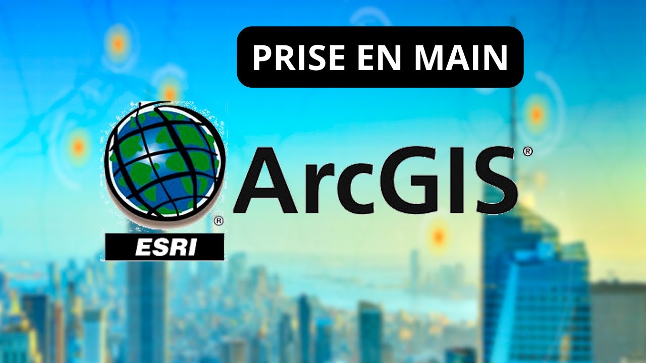 Tuto Arcgis Se familiariser avec l'interface