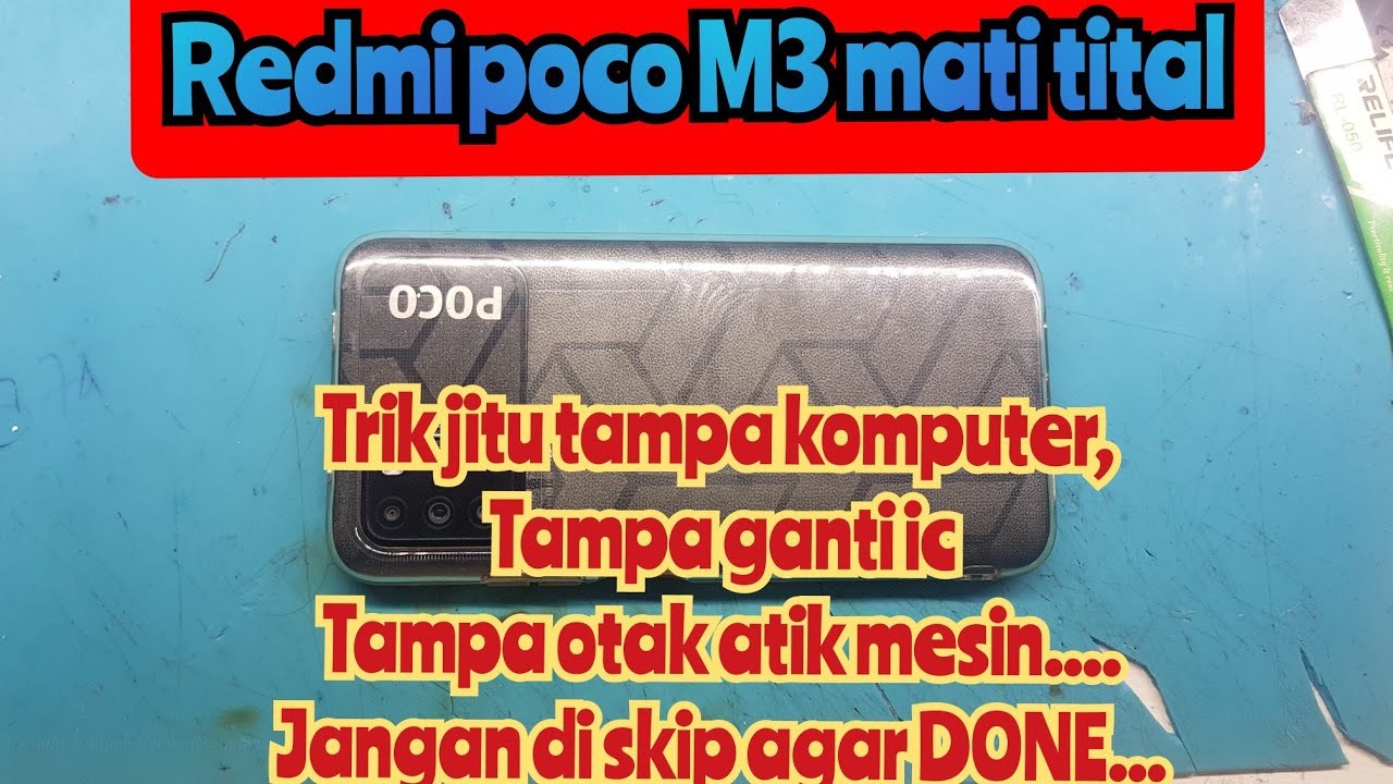 POCO M3 MATI TOTAL KEDETEK QUALQOM HS-USB QDLOADER...