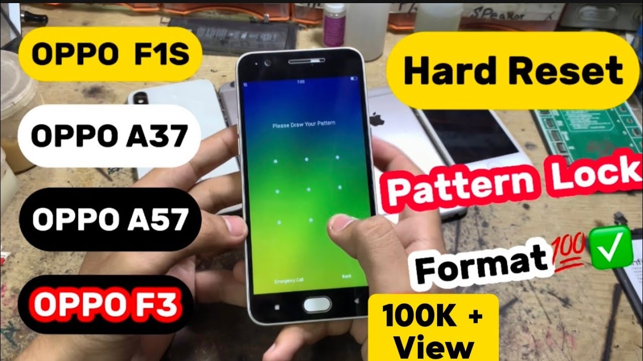 OPPO F1S, A37, A57, A71, A83, Hard Reset | All Type Password | Pattern Lock Remove Pattern Unlock💯✅