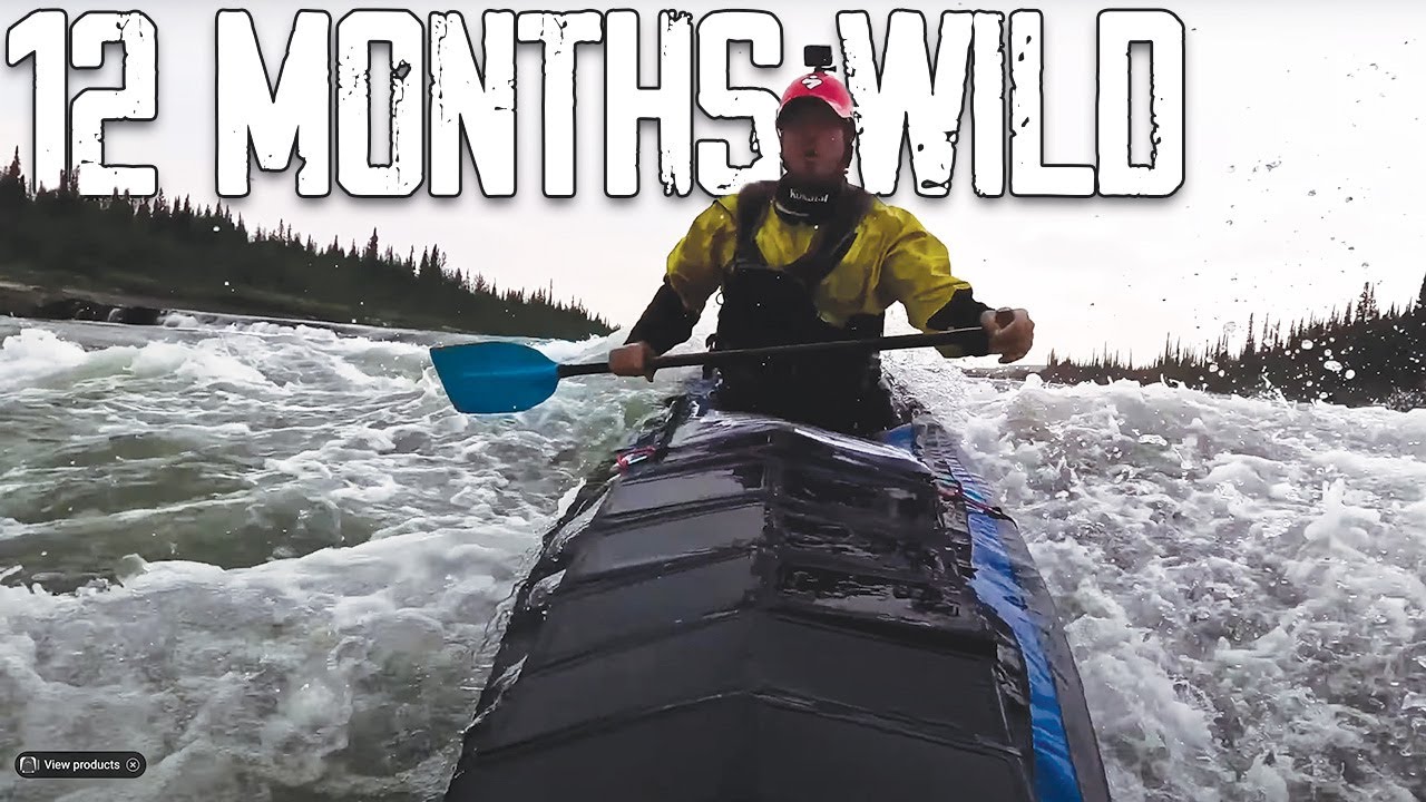 A Year in the Wild: From the Yukon/Alaska to Northern Ontario Camping, Survival, Fishing, Trekking