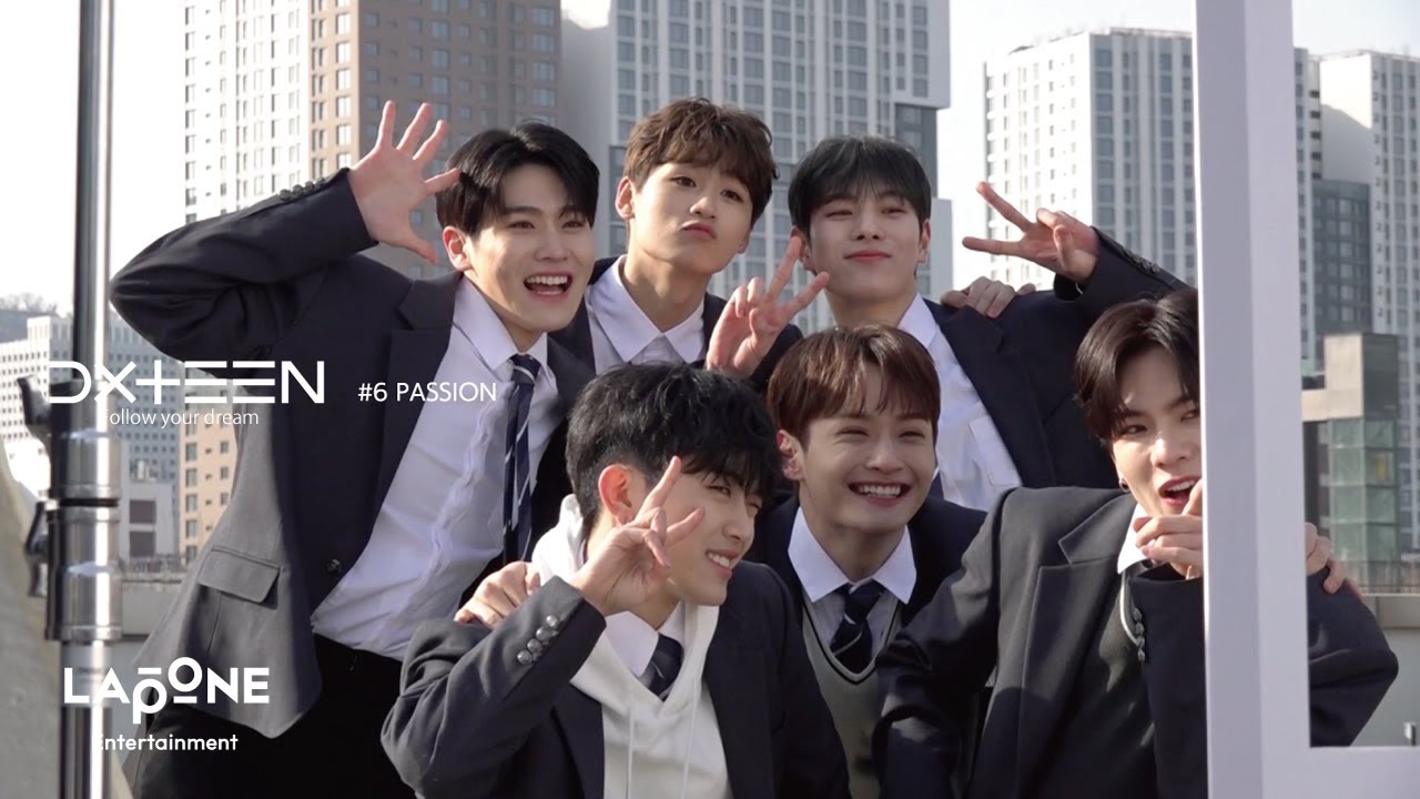 DXTEEN Documentary ‘Follow Your Dream' #6 PASSION