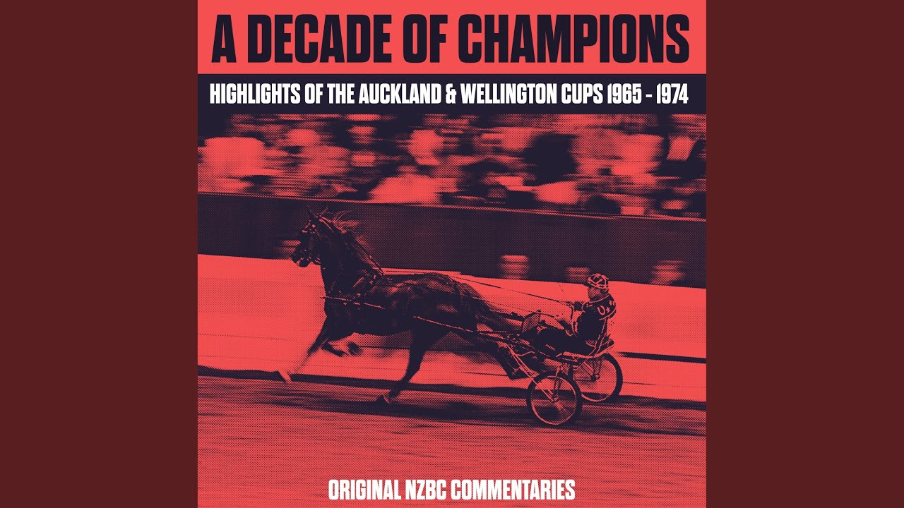Medley Auckland Cups: 1965 Lucky Son / 1966 APA / 1967 Royal Sheen / 1968 Bright Chief / 1969...