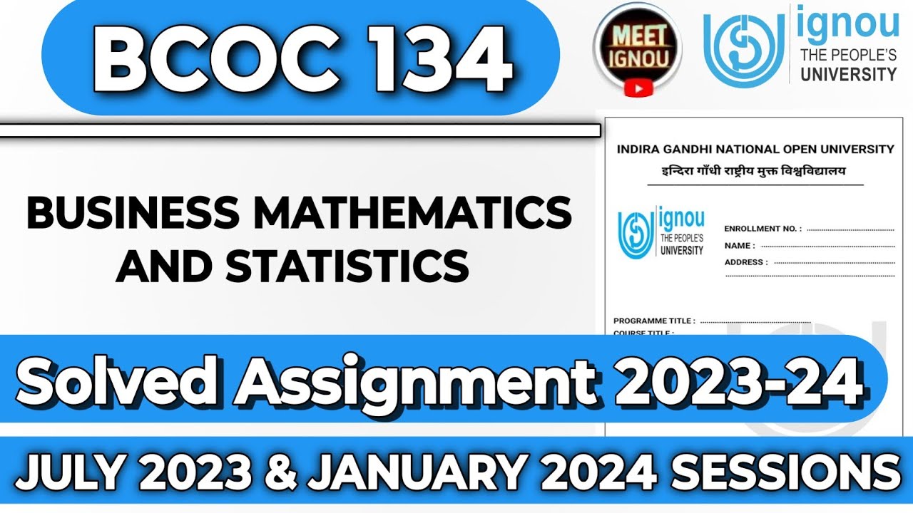BCOC 134 Solved Assignment 2023-24 // Business Mathematics and Statistics // #bcoc134 #bcoc134_ignou