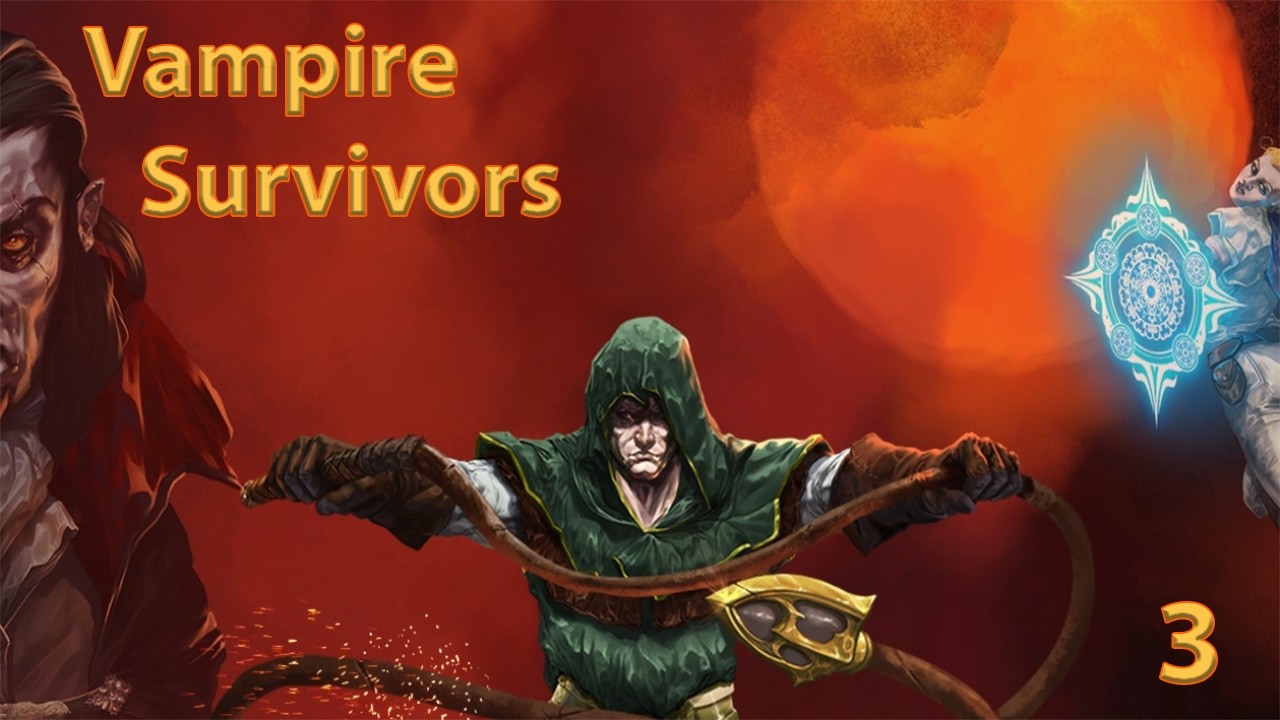 Vampire Survivors 3: Easy Peasy