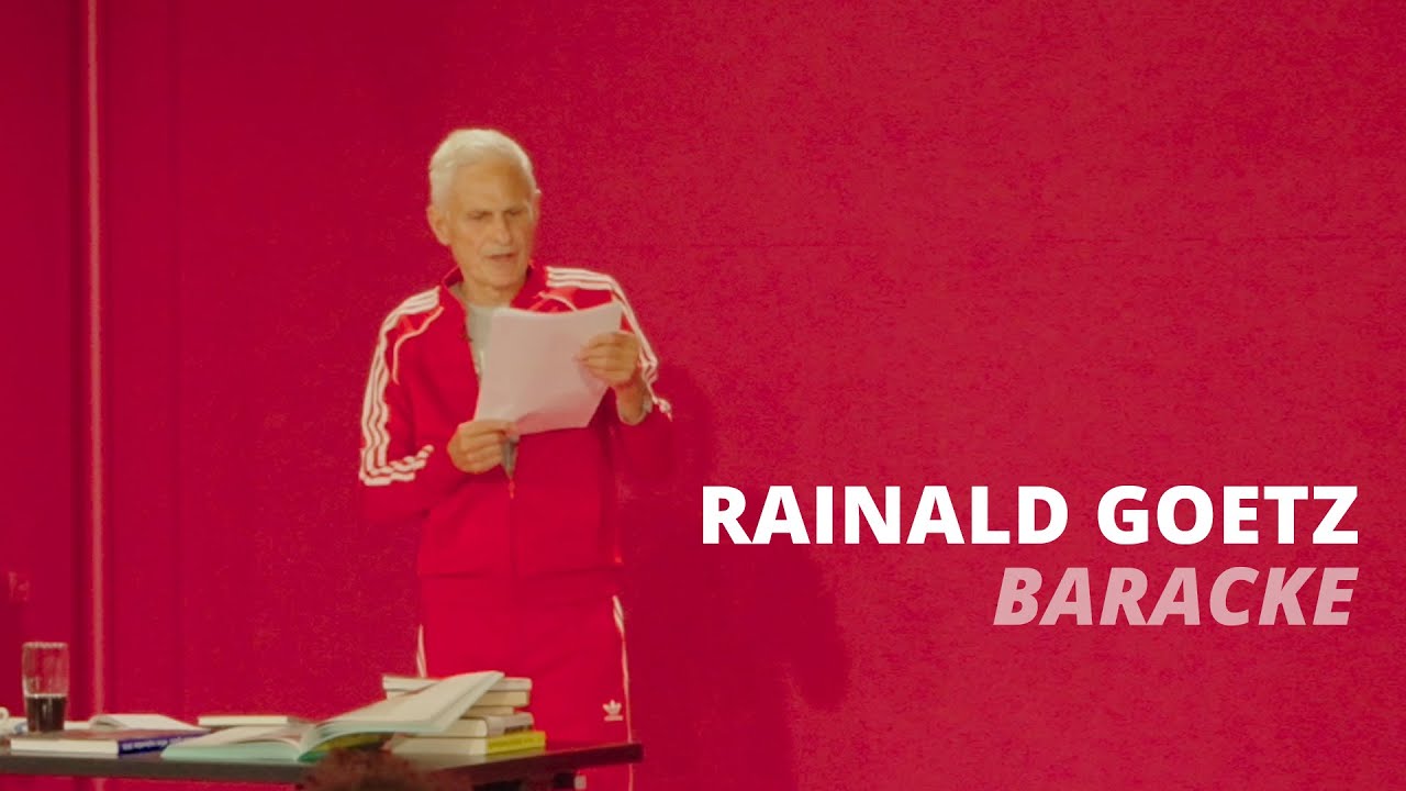 Rainald Goetz: »Baracke« – Vortrag
