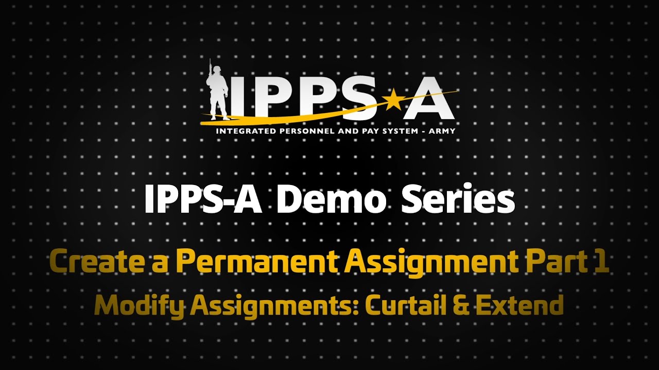 IPPS-A Demo Series: Create a PERM Part 1