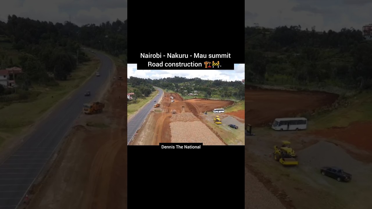 Rironi Mau Summit Road construction in Kenya. #Dennisthenational #Ruto #kenya #magicalkenya #nairobi