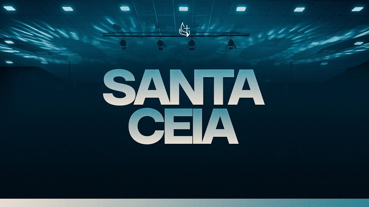 Culto de Ceia Geral | Pr. Eron Cruz & Pra. Cristiane Cruz