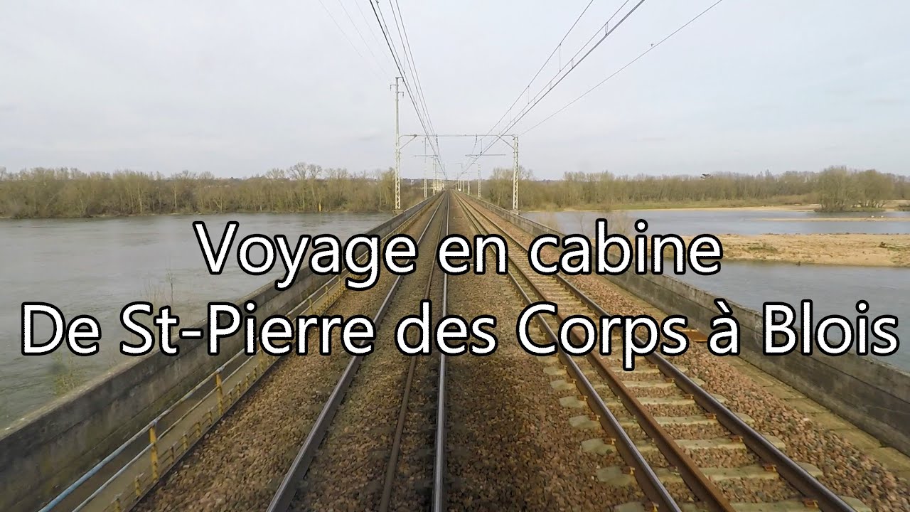 Voyage en cabine: De St-Pierre des Corps à Blois