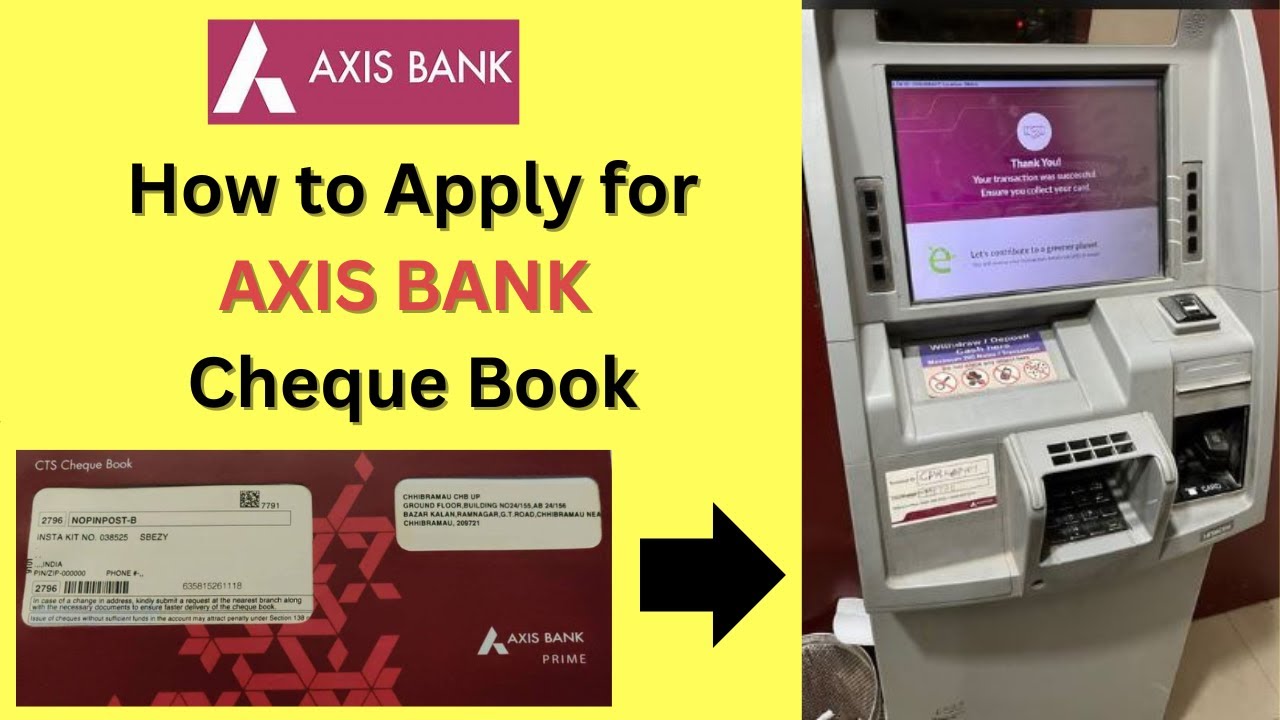 How to Apply for Axis Bank Cheque Book | how to apply cheque book through atm axis bank #axisbank