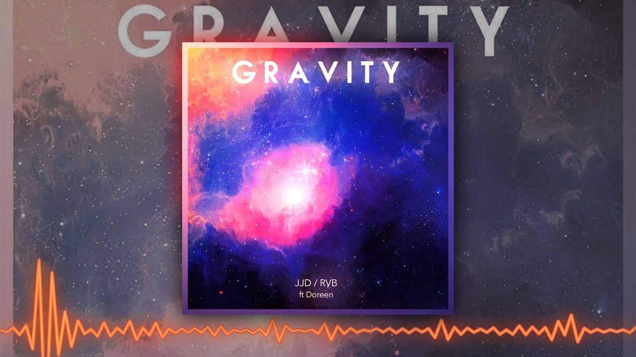 JJD & RvB - Gravity feat. Doreen (Original Mix)