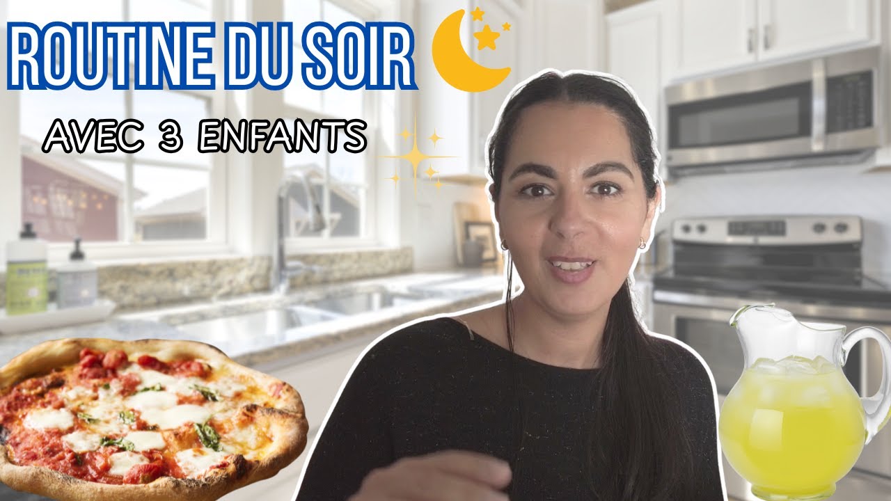 🤫JE VOUS DONNE MES SECRETS C'EST LE MINIMUM!! ROUTINE FAMILIALE DU SOIR🌙