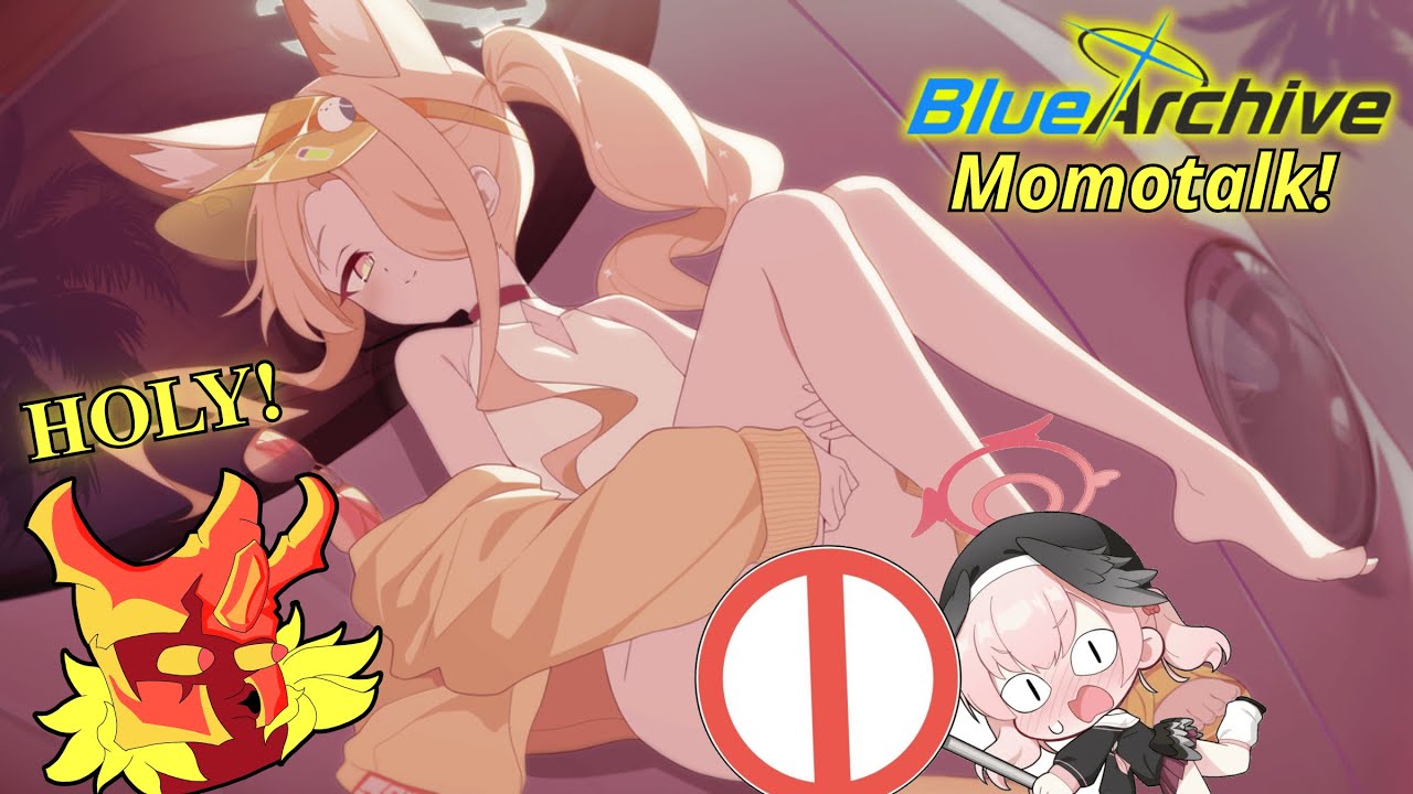 Momotalk Reading, Feat. Sexy Seia 🦊【Blue Archive】