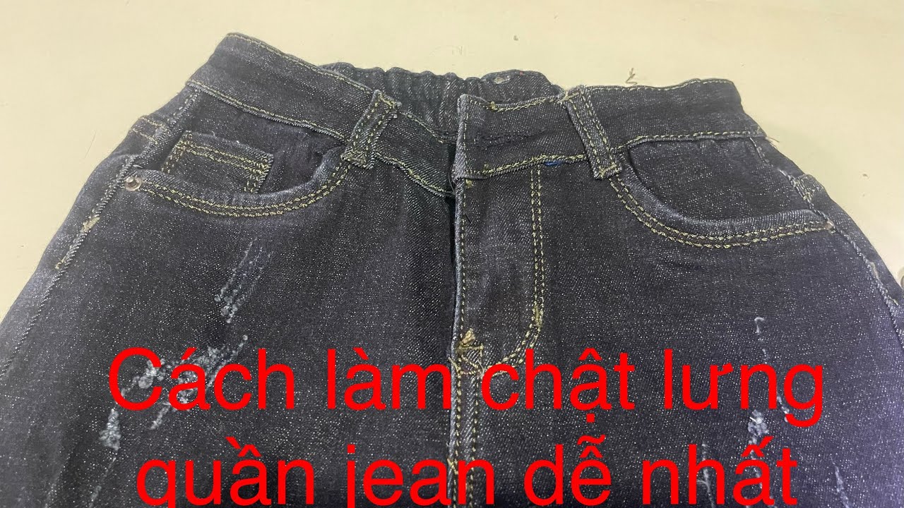 Cách bóp lưng quần jean đơn giản nhất
