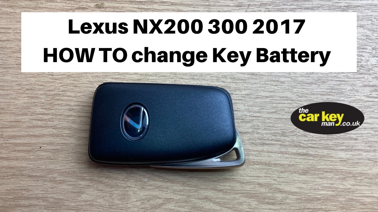 Lexus EX NX 2017 Smart key Battery Change