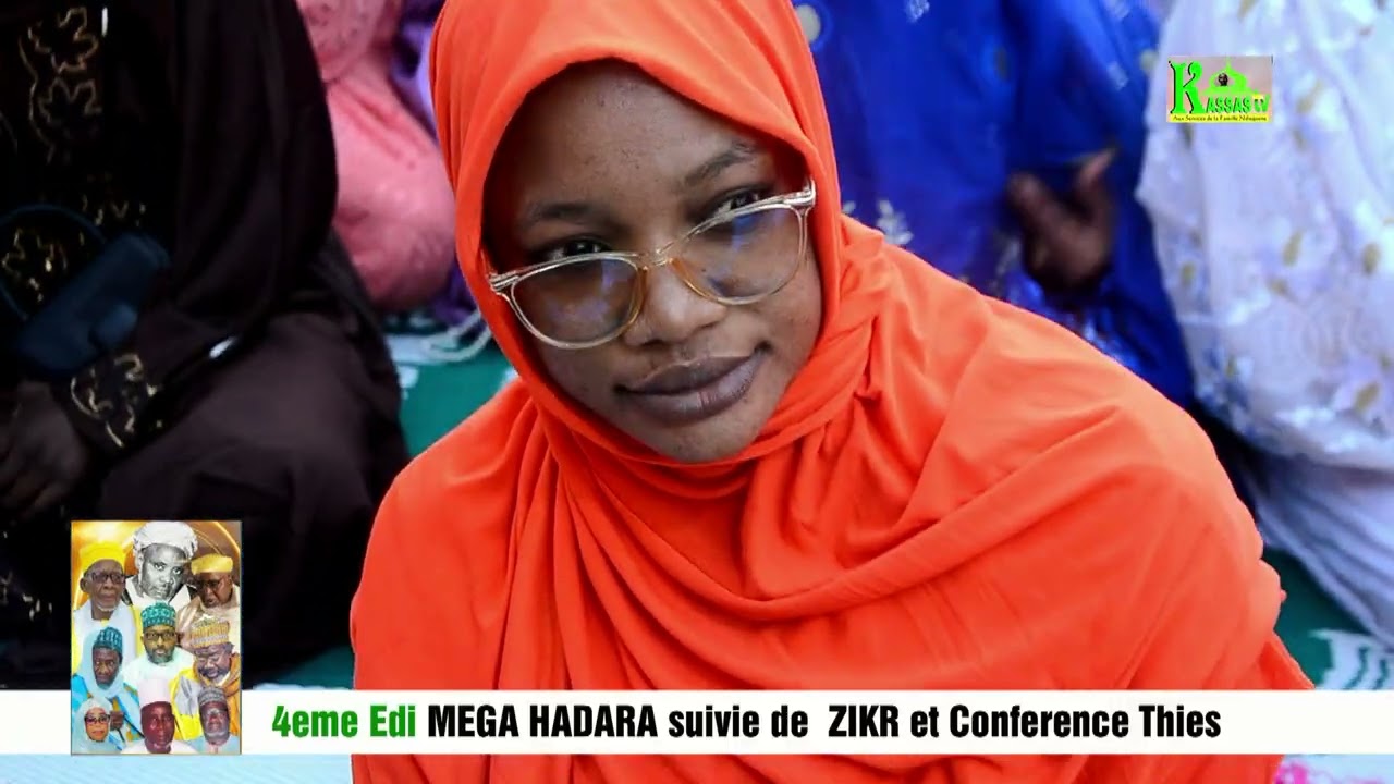 4eme Edi MEGA HADARA suivie de  ZIKR et Conference Thies Quartier Mbambara