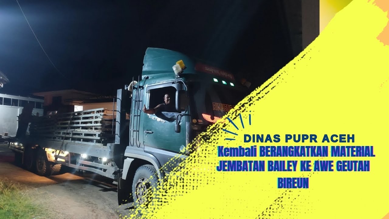 PUPR Aceh Tambah Kiriman Material untuk Percepat Pembangunan Jembatan Bailey Awe Geutah