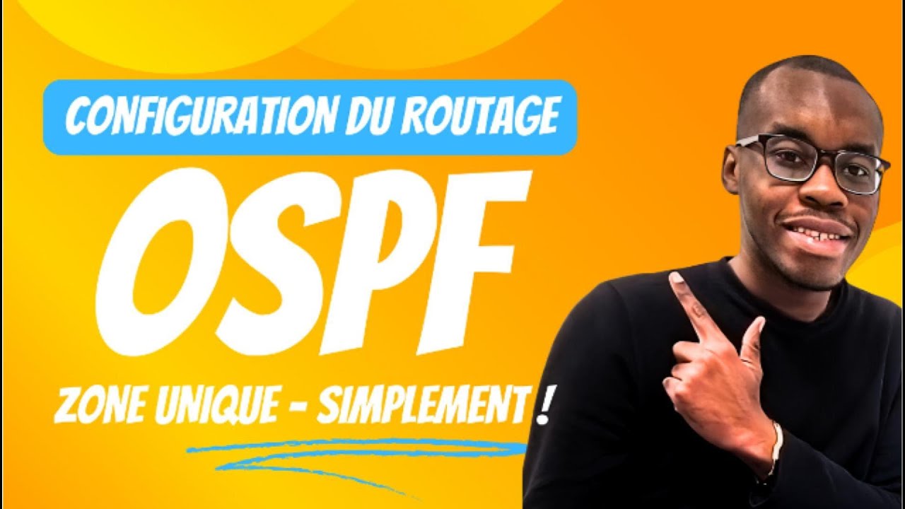 Routage OSPF à  zone unique SIMPLEMENT