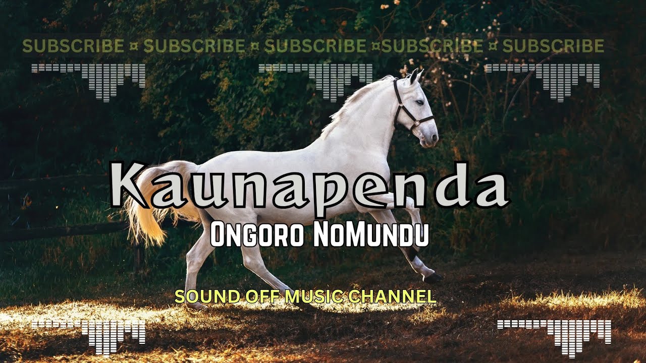 Kaunaupenda - Ongoro NoMundu 🇳🇦🔥
