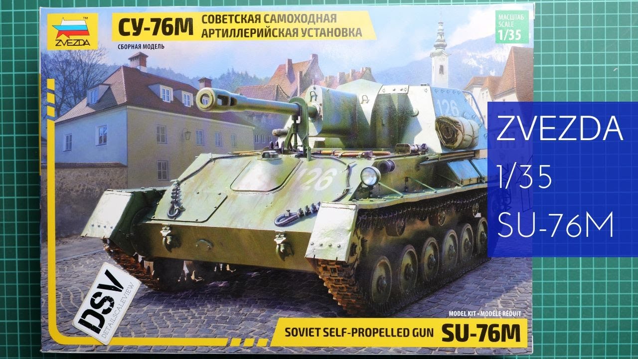 Zvezda 1/35 Su-76M (3662) Review