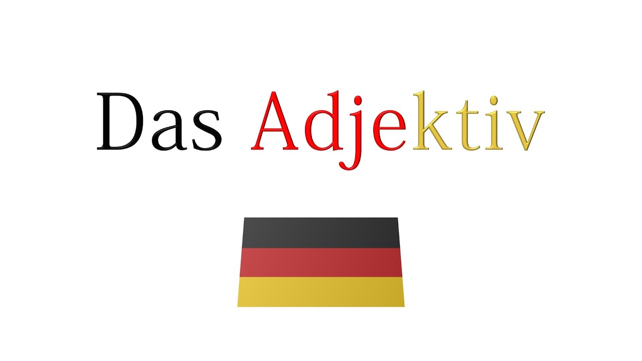 L'adjectif allemande / das deutsche Adjektiv