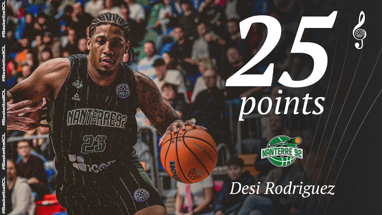 Desi Rodriguez (25 PTS) | Player Highlights | NYMB v NANT | #BasketballCL 2024-25