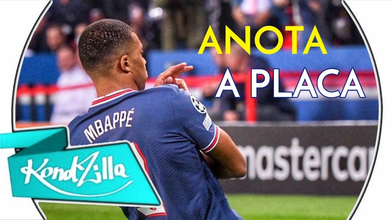 Kylian Mbappe - Anota a Placa (TZ Da Coronel) Psg Trap 2022